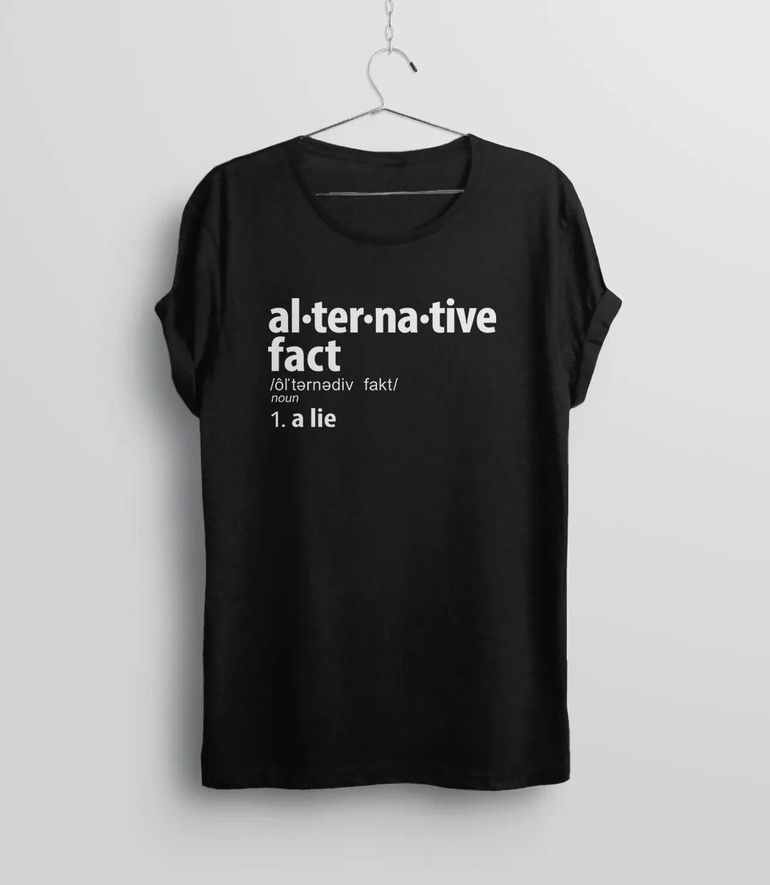 Alternative Facts Definition T-Shirt