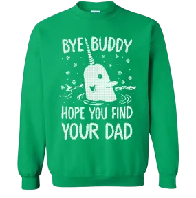 Bye Buddy, Hope You Find Your Dad
