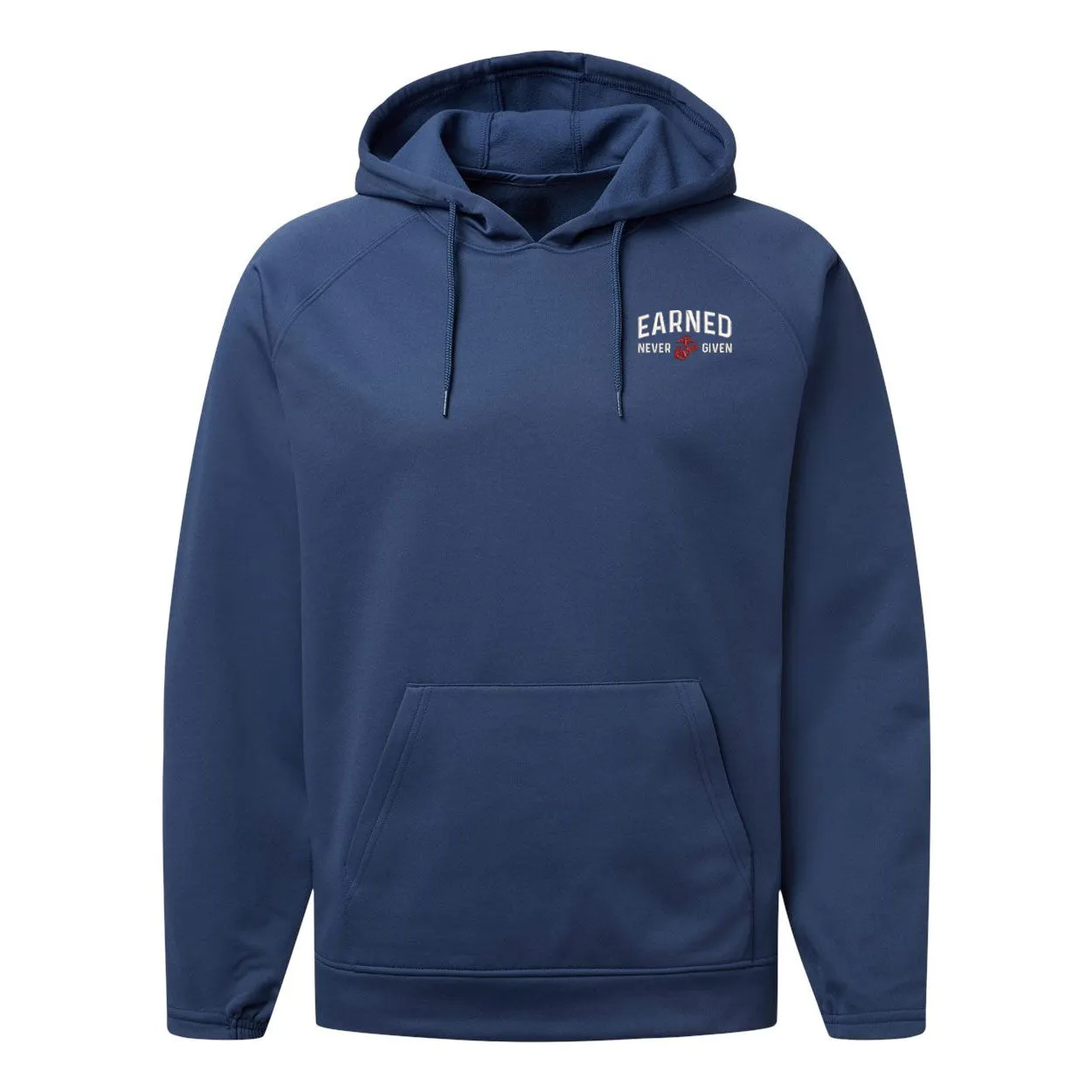 Earned Never Given Performance Fleece Hooded Sweatshirt