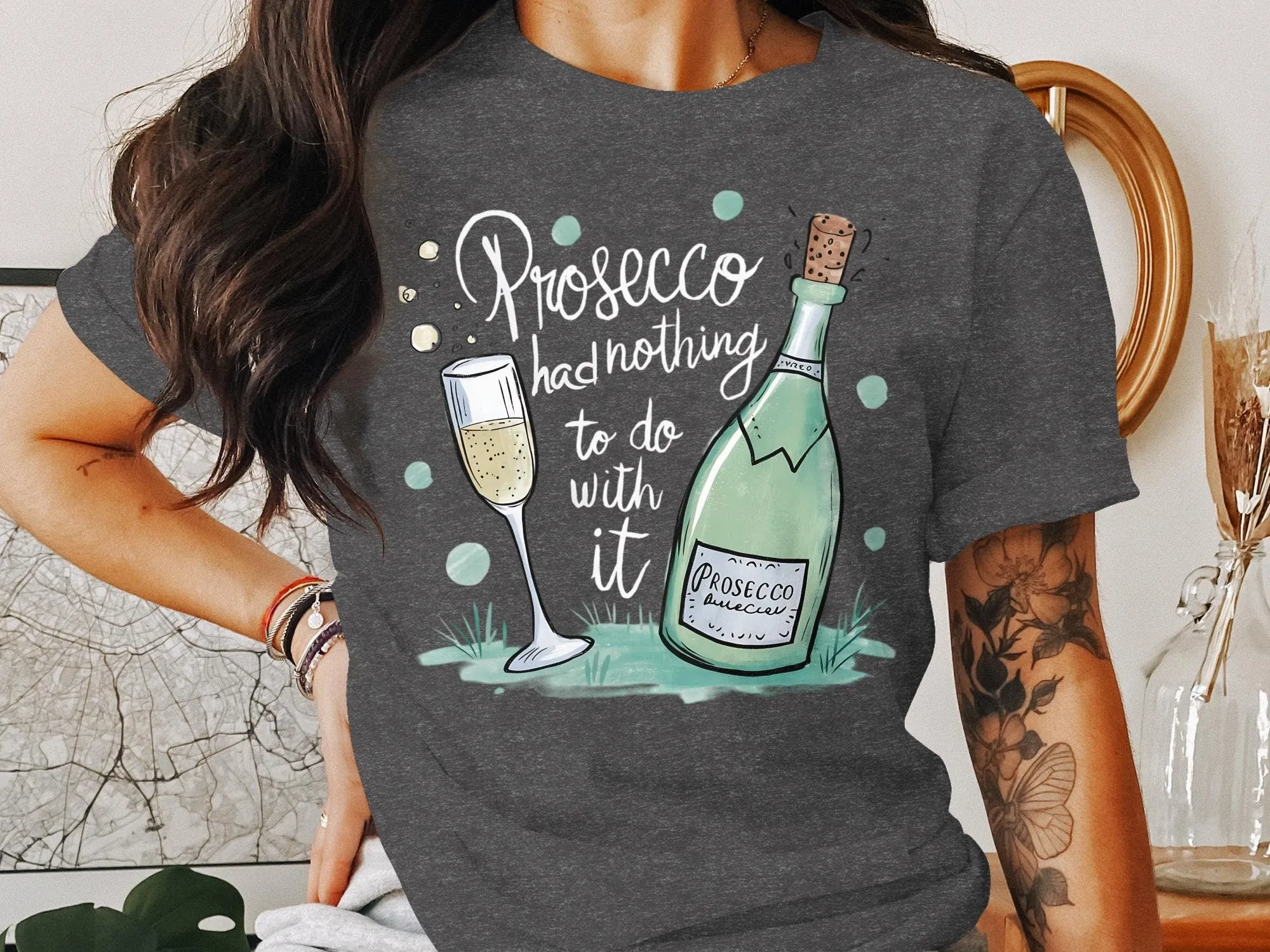 Fun Prosecco Lover T-Shirt, Sparkling Wine Enthusiast Tee, Prosecco and Bubbles Graphic Shirt, Drink Wine with Friends Sweatshirt