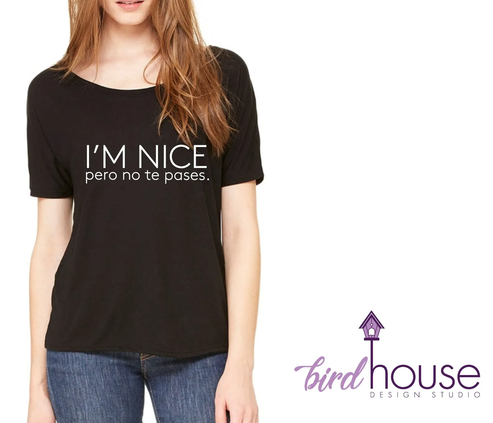 I'm Nice pero no te pases, Funny Spanish Shirt, Custom Any Color or style