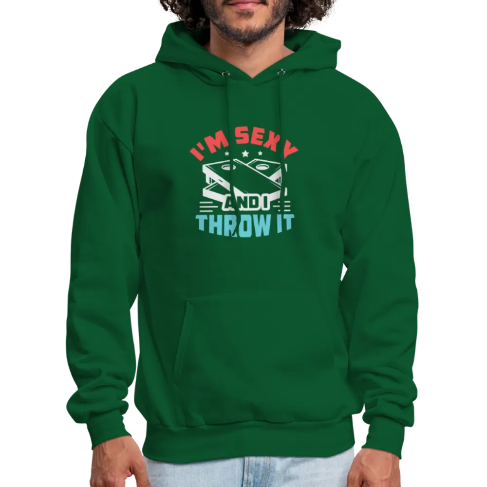 I'm Sexy and I Throw It (Cornhole Game) Hoodie