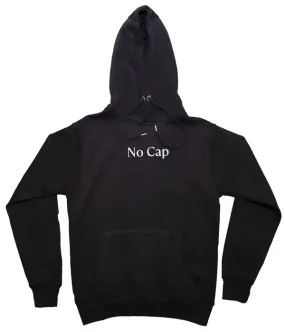 No Cap Hoodie