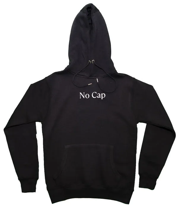 No Cap Hoodie